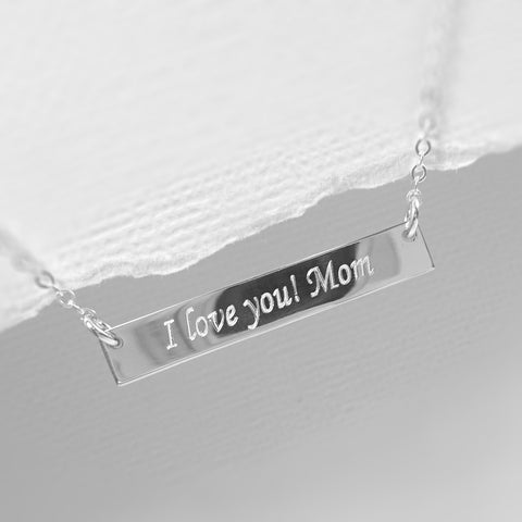 bar necklace engraved with I Love You Mom